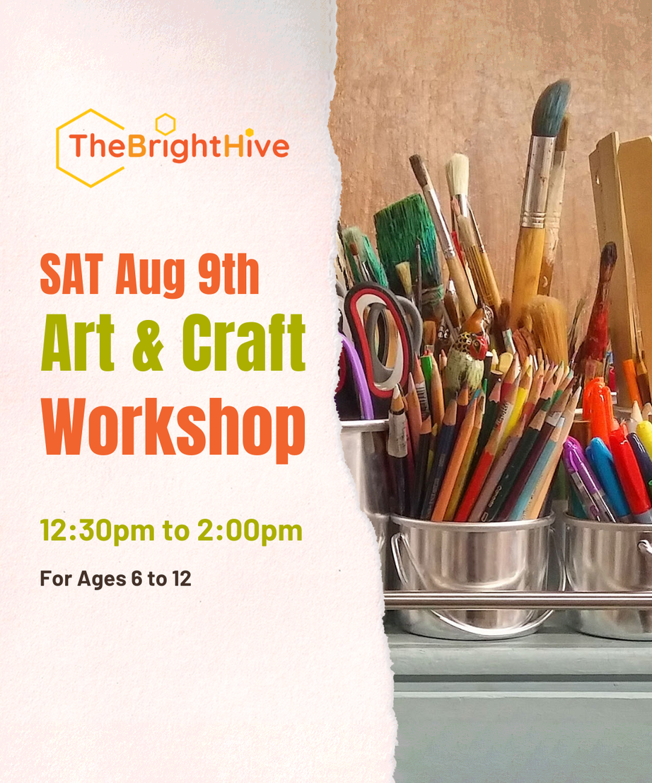 Aug 9th Art & Craft Workshop